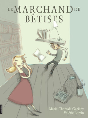 cover image of Le marchand de bêtises